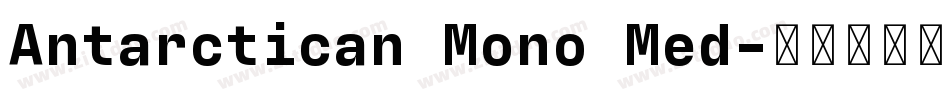 Antarctican Mono Med字体转换